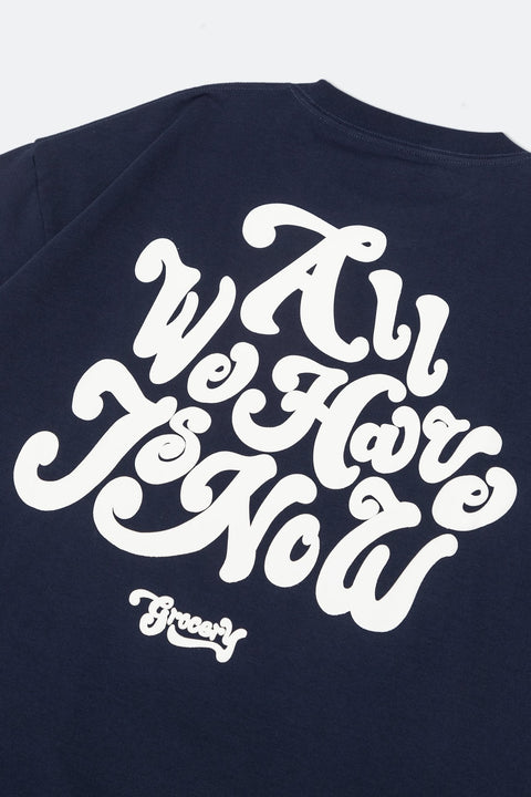 GROCERY TEE-062 ALL WE HAVE IS NOW PUFF SLOGAN TEE/ NAVY - GROGROCERY